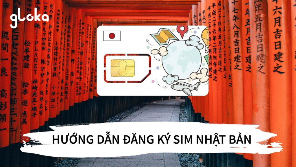 Hướng dẫn mua sim nhật giá rẻ từ Việt Nam