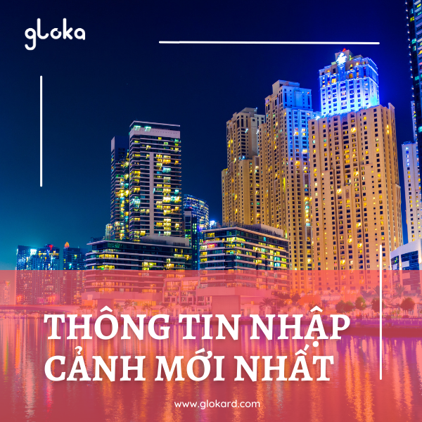 nhập cảnh UAE-Dubai